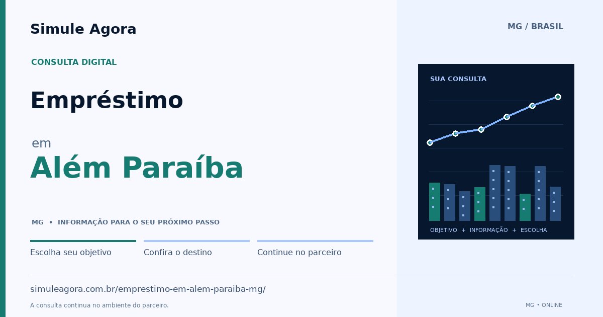 Ilustração de Empréstimo para Além Paraíba / MG — Simule Agora.