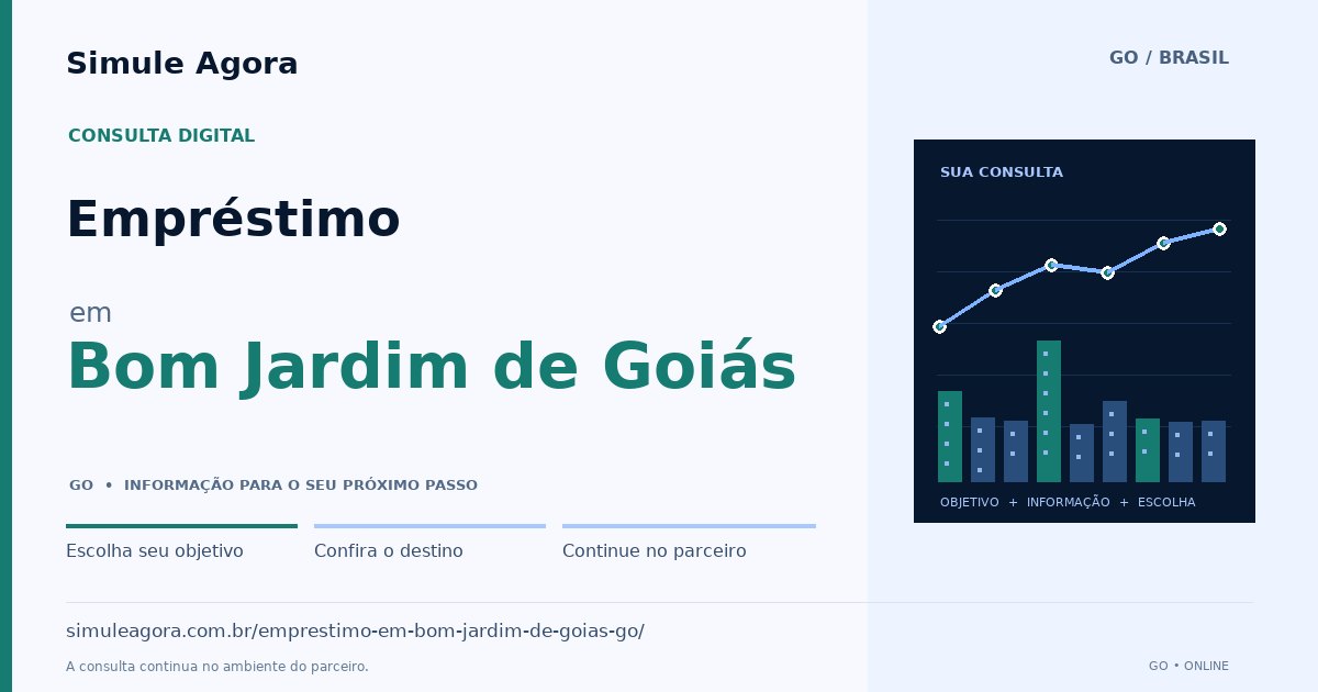 Ilustração de Empréstimo para Bom Jardim de Goiás / GO — Simule Agora.