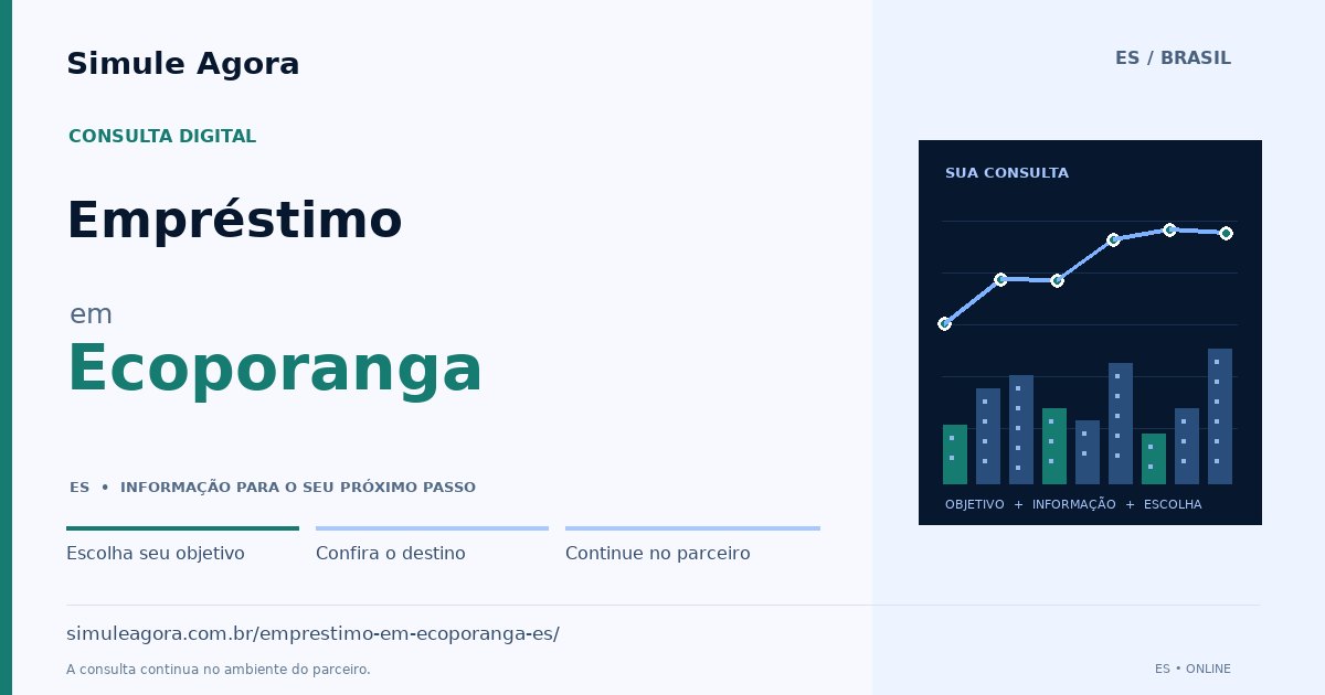 Ilustração de Empréstimo para Ecoporanga / ES — Simule Agora.