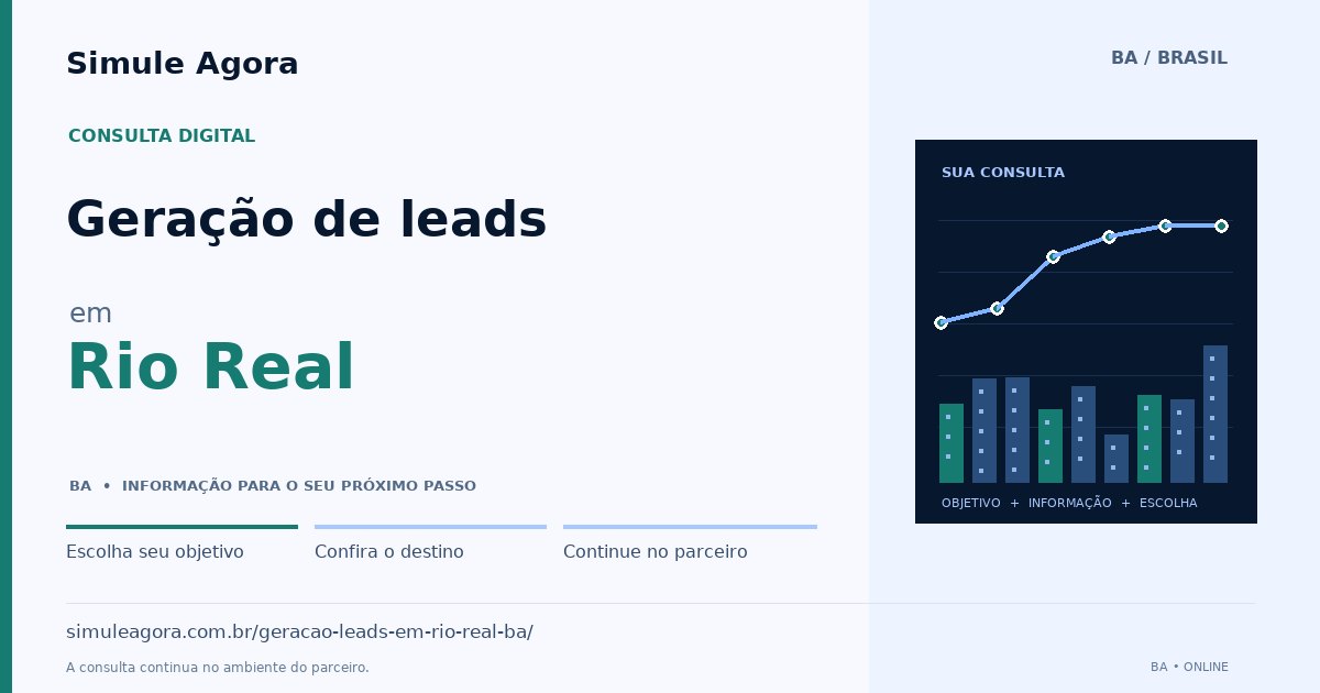 Ilustração de Geração de leads para Rio Real / BA — Simule Agora.